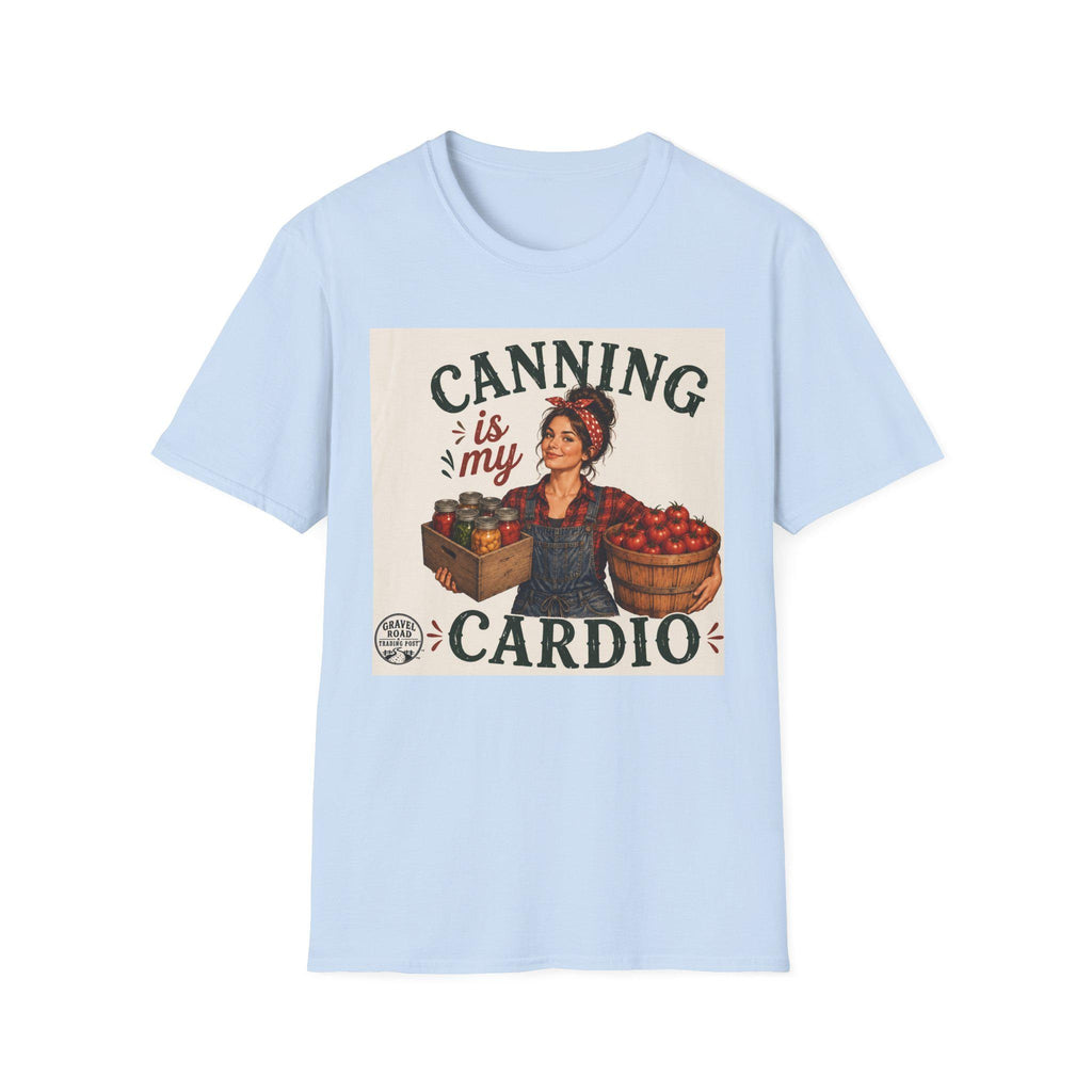Canning Is My Cardio T-Shirt | Canning Jar Jam Preserving Shirt