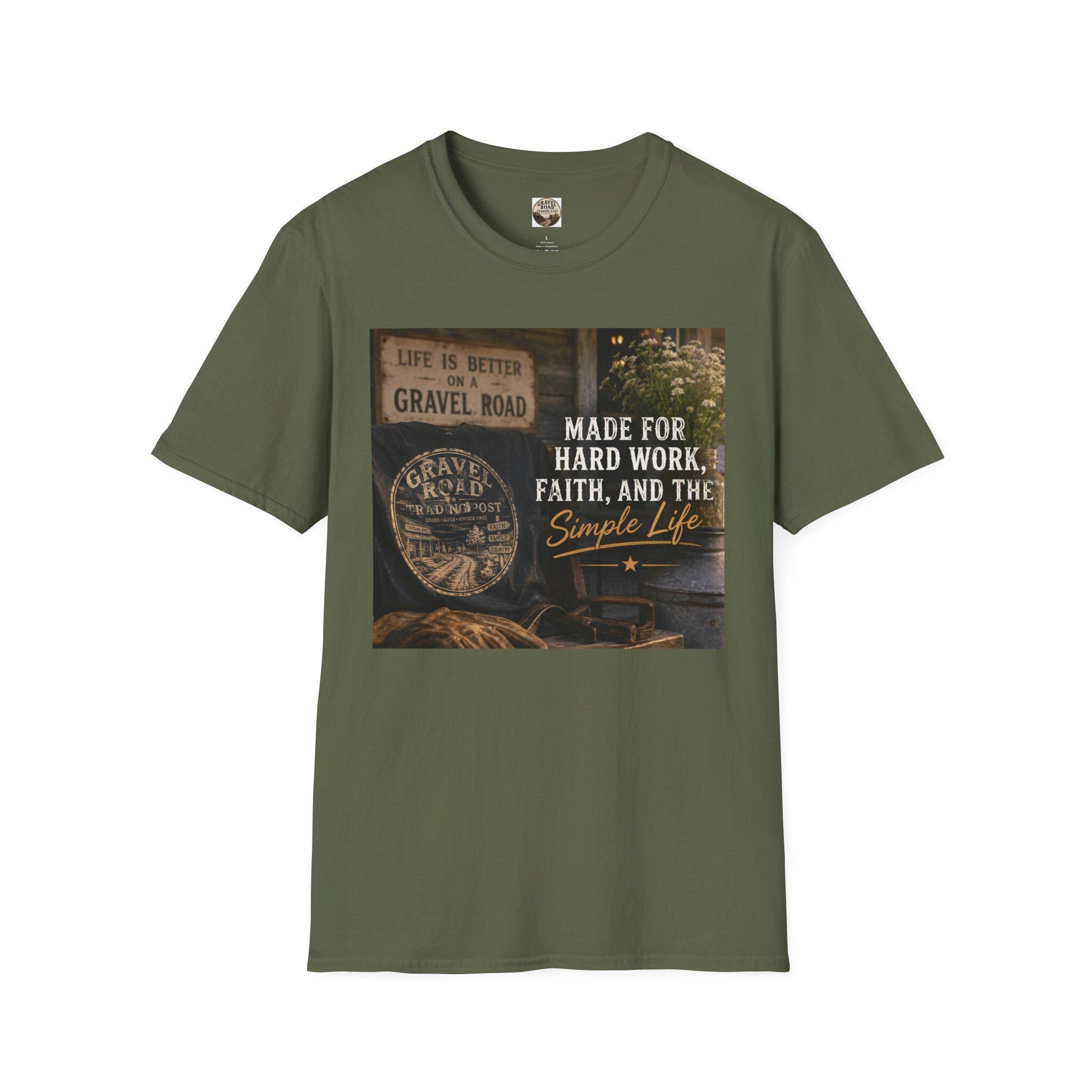 Made For Hard Work Faith And The Simple Life T-Shirt | Gravel Road Rustic Design