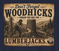 Woodhicks, Lumberjack T-Shirt | Vintage Logging Design